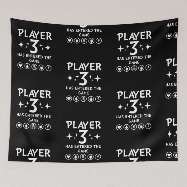 Item preview, Player 3 has Entered the Game, Funny, Dnd, Dungeons, Dragons, D & D, Gift, Nerd, Geek, designed and sold by amilli.