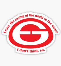 Saving the world Sticker
