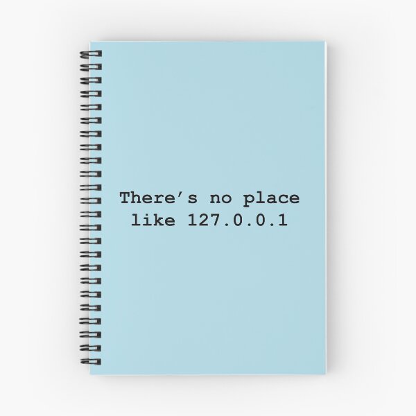 Item preview, There's No Place Like 127.0.0.1 (Black) designed and sold by TheLastStand.