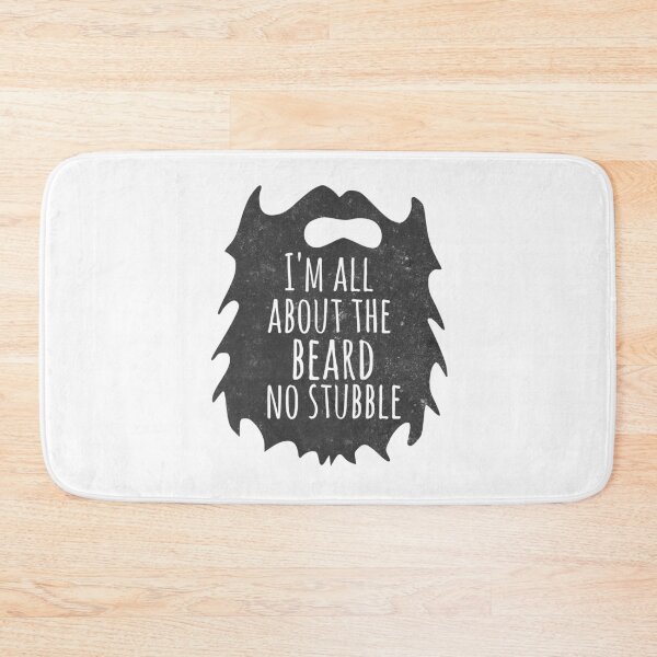 Item preview,  I'm all about the beard, no stubble! funny beard quote  designed and sold by FreckledBliss.