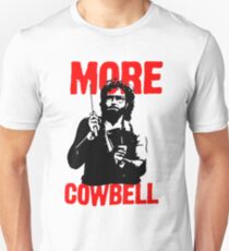 More Cowbell T-Shirt Unisex T-Shirt