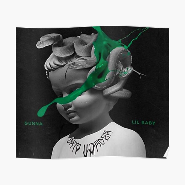 gunna x lil baby Drip Harder Poster
