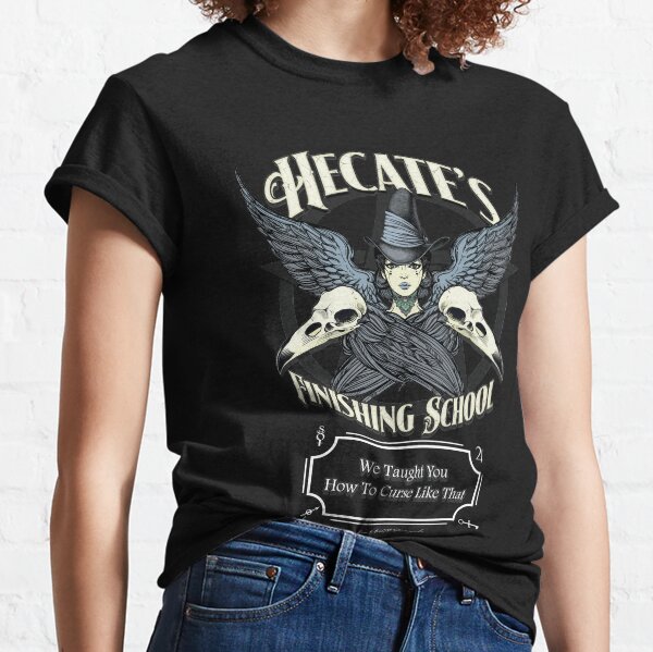 Hecate's Finishing School Classic T-Shirt