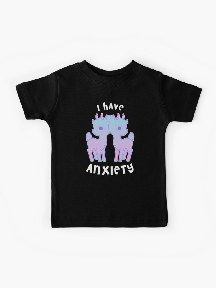I Have Anxiety Print Cool Kawaii Pastel Goth Style Design Kids T Shirt For Sale By D C Designs Redbubble