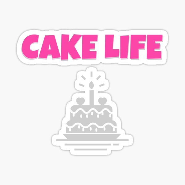 Item preview, Cake Life designed and sold by KyutepiTees.