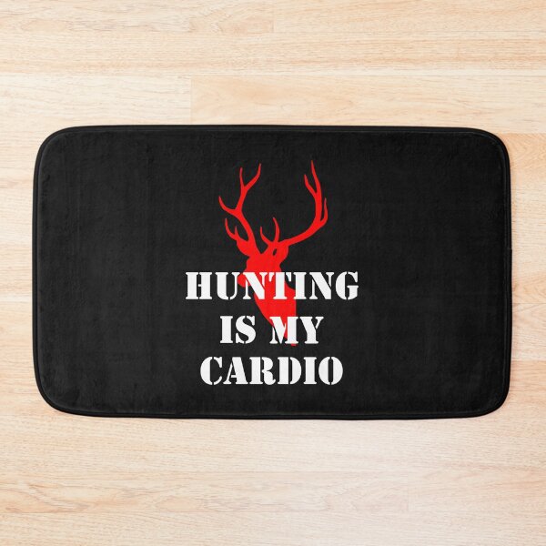 Artikelvorschau, Hunting is my cardio entworfen und verkauft von RPHDesigns.
