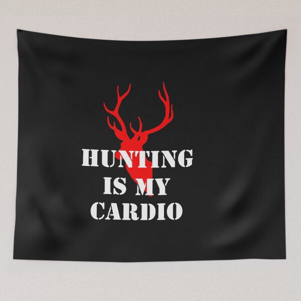 Item preview, Hunting is my cardio designed and sold by RPHDesigns.