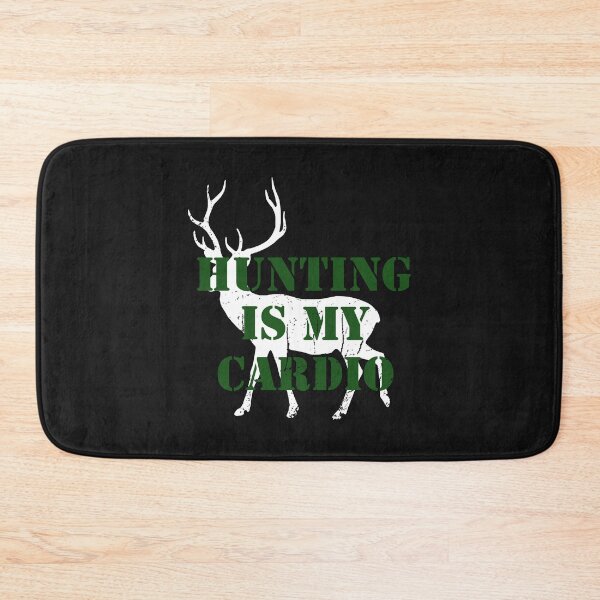 Artikelvorschau, Kopie von Hunting is my cardio entworfen und verkauft von RPHDesigns.