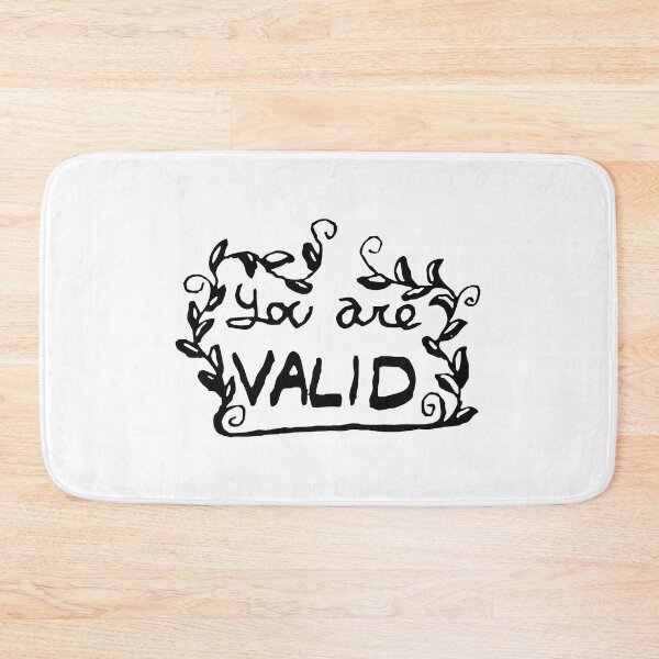 Item preview, You Are Valid designed and sold by Temrin.