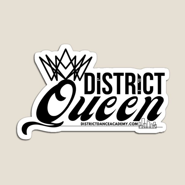 District Queen Magnet