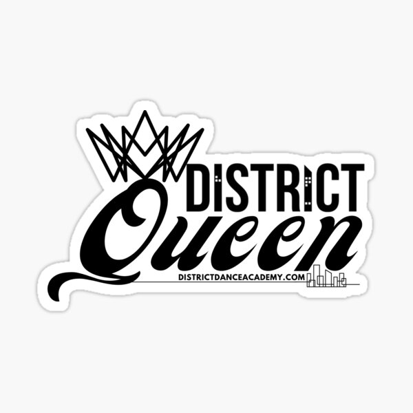 District Queen Sticker