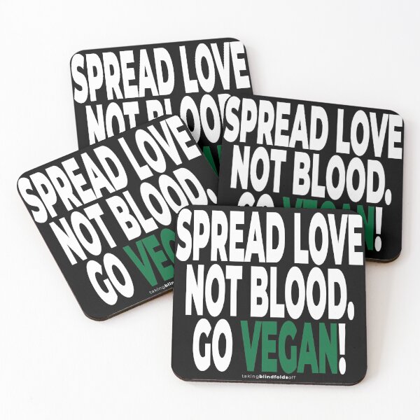 Item preview, Spread love not blood. Go vegan! - Vegan Activist Graphics #takingblindfoldsoff 90 designed and sold by blindfoldsoff.