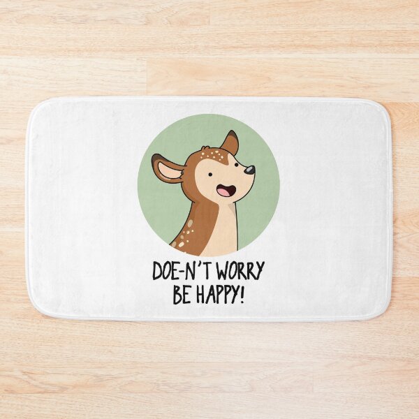 Item preview, Doe-nt Worry Be Happy Funny Deer Puns  designed and sold by punnybone.