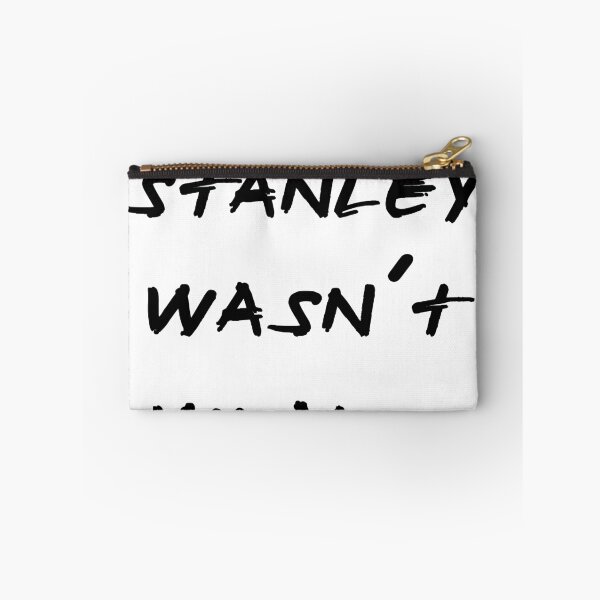 Item preview, STANLEY WASN'T WEAK designed and sold by toziers.