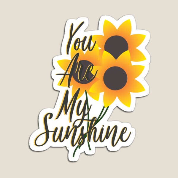 Item preview, You Are My Sunshine designed and sold by West-M.