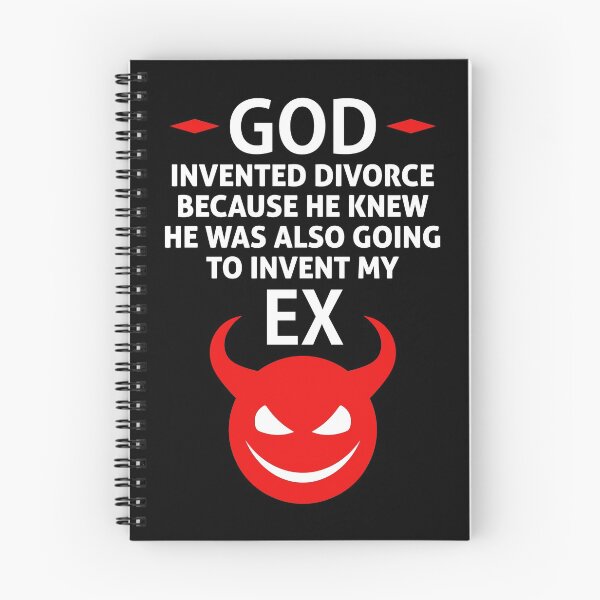 Item preview, God Invented Divorce Because He Invented My Ex designed and sold by Runesilver.