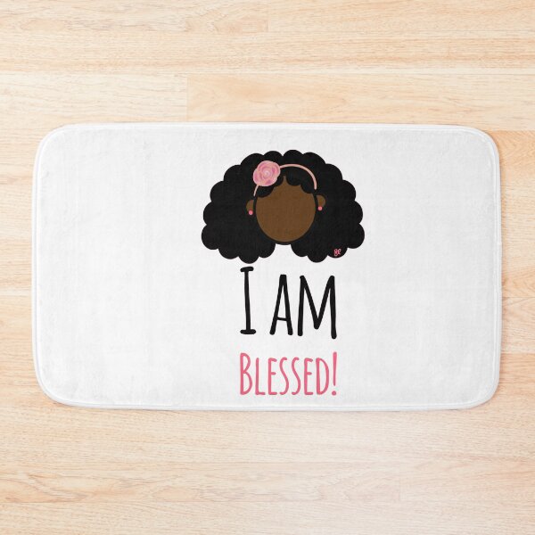 Item preview, I am Blessed! designed and sold by blackgirljoy.