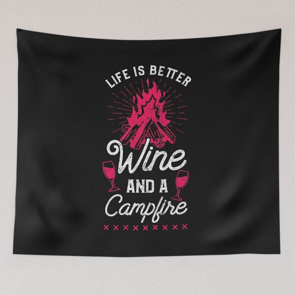 Item preview, Life Better with Wine and Campfire Adventure Traveler designed and sold by findgreatshirts.