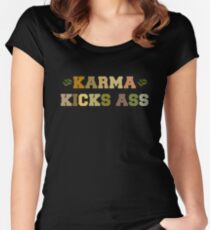 Karma Kicks Ass Women's Fitted Scoop T-Shirt