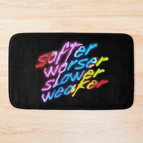 Item preview, Softer Worser Slower Weaker designed and sold by notinvited.
