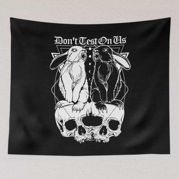 Item preview, Don't test on us designed and sold by vonKowen.