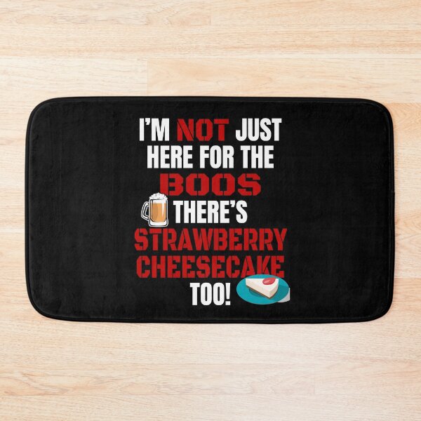 Item preview, I'M NOT JUST HERE FOR THE BOOS THERE'S STRAWBERRY CHEESECAKE TOO #3 with Strawberry Cheesecake Graphics designed and sold by GabiBlaze.
