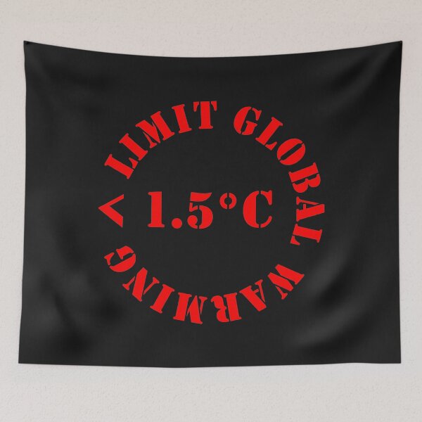 Item preview, LIMIT GLOBAL WARMING <1.5 DEGREES designed and sold by PoshJocks.