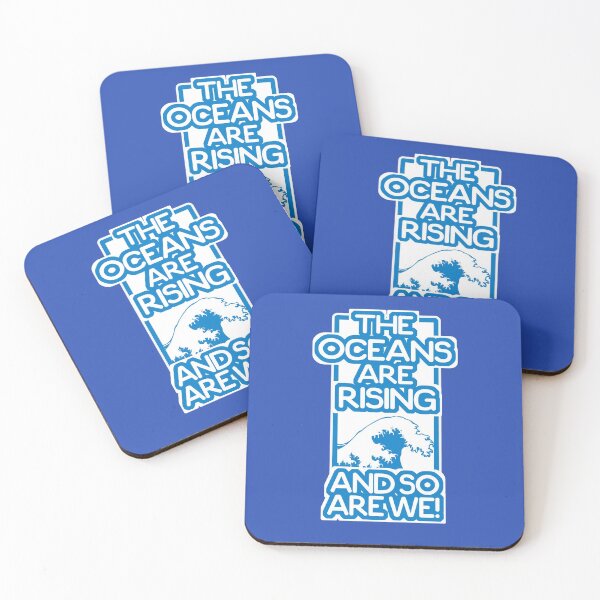 Item preview, The Oceans Are Rising and So Are We!- Activism Against Climate Crisis designed and sold by Merch-Tees.