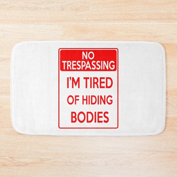 Item preview, Funny No Trespassing designed and sold by Rott515.