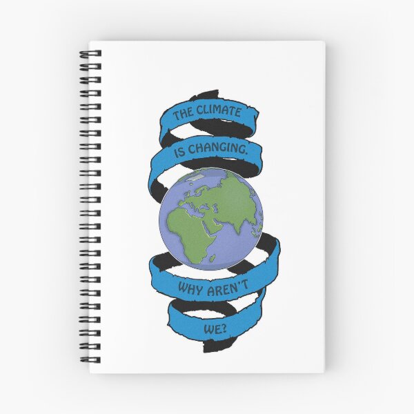 Item preview, CLIMATE IS CHANGING- WHY ARENT WE?- Global Warming Message designed and sold by Merch-Tees.