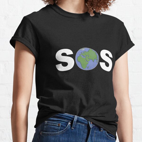 SOS PLANET EARTH- Lets Look After Her Classic T-Shirt