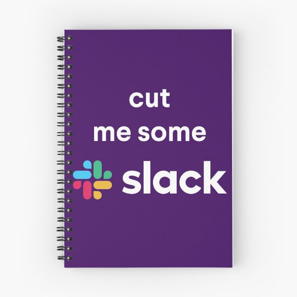Item preview, Cut me some slack designed and sold by cdemi.