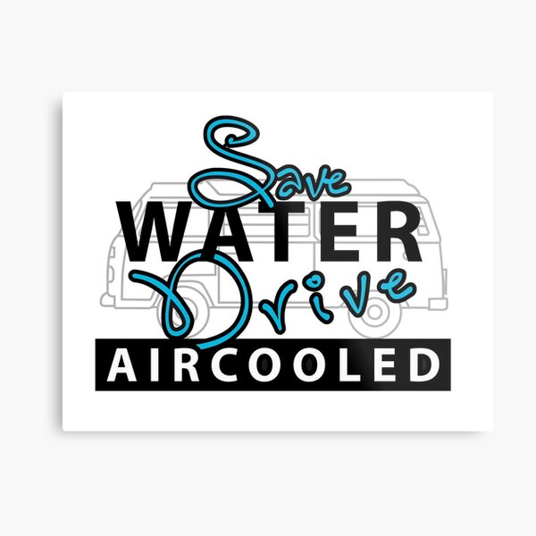 save water Metal Print