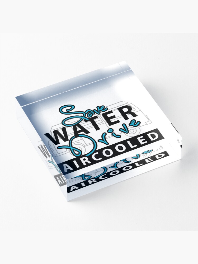 Alternate view of save water Acrylic Block