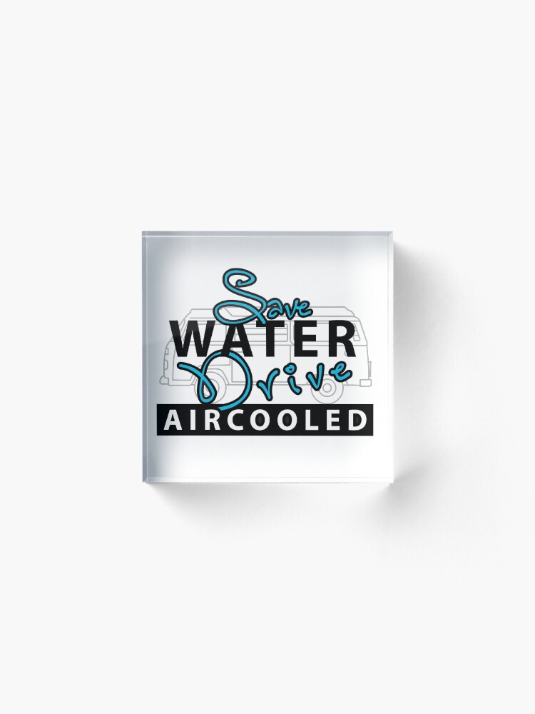 Alternate view of save water Acrylic Block