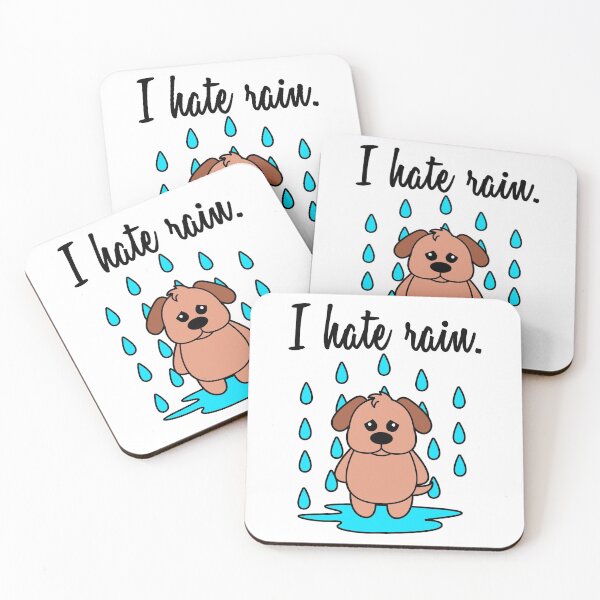 Item preview, I hate rain. dog designed and sold by nmdesigns1.