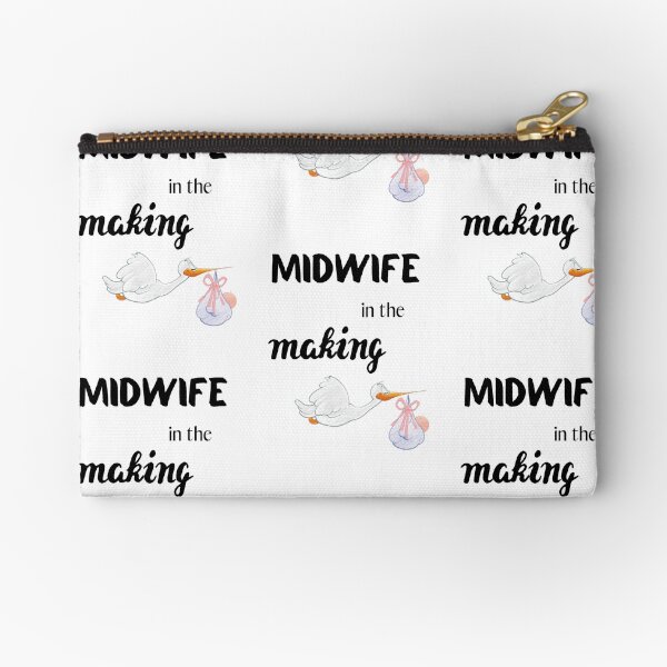 Midwife in the making Zipper Pouch