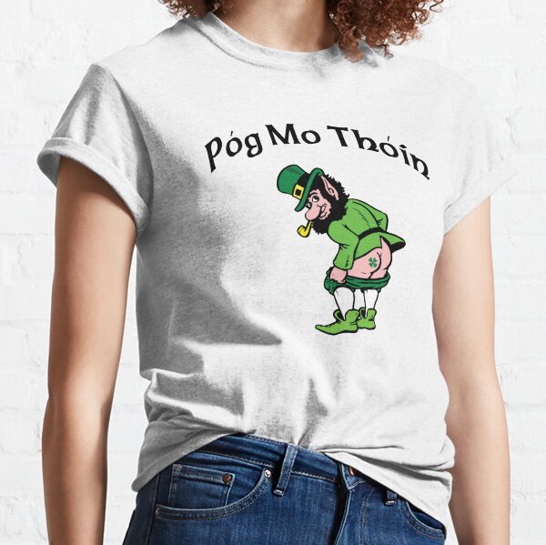 Pog Mo Thoin Classic T-Shirt