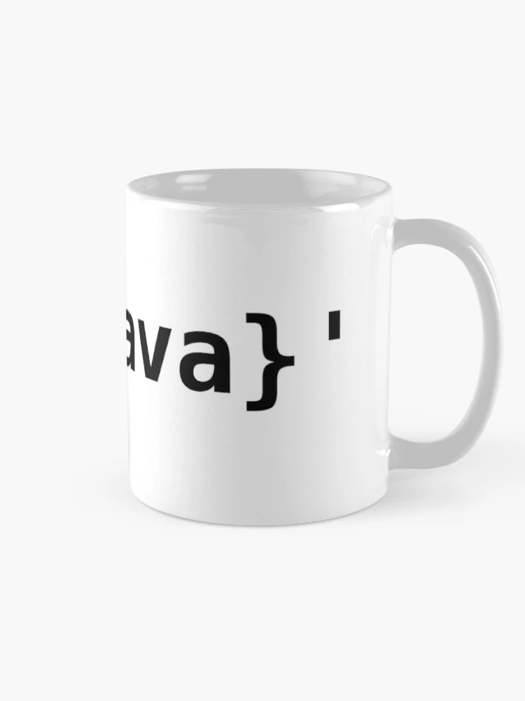 Thumbnail 3 of 6, Coffee Mug, Python > Java f-strings designed and sold by EncodedShirts.