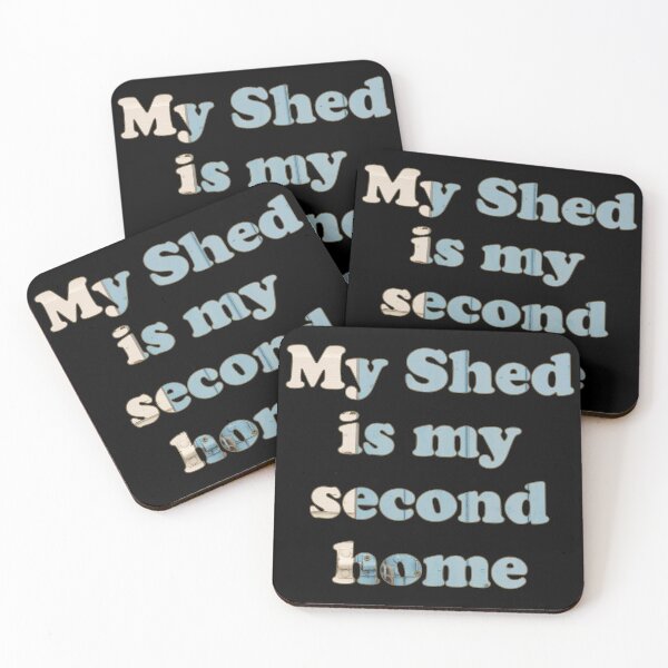 Item preview, My Shed is my second home designed and sold by HazyAppleArt.