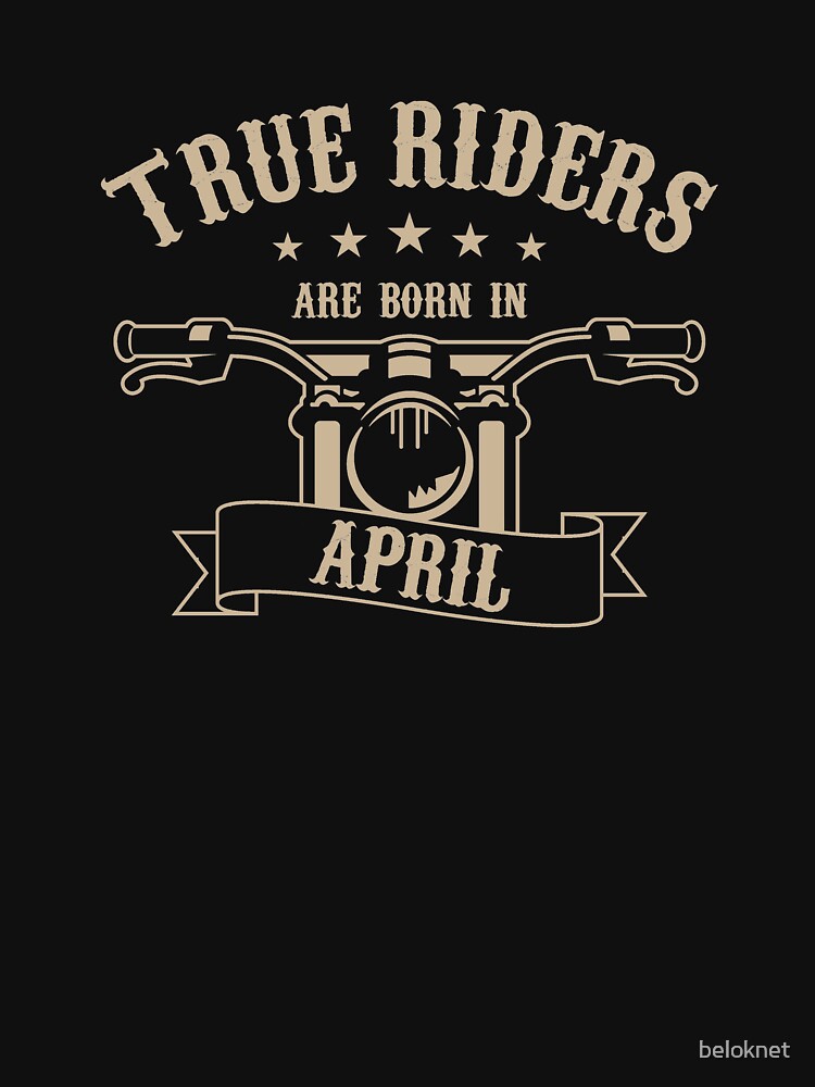 True Riders are born in April by beloknet
