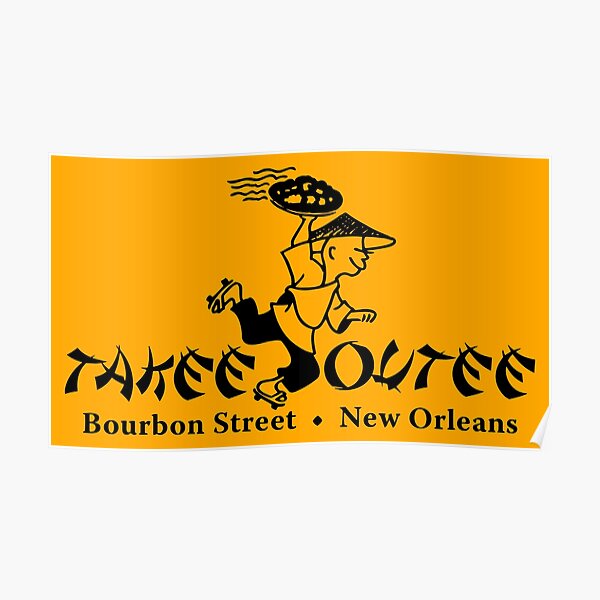 "Takee Outee" Poster for Sale by MStyborski Redbubble