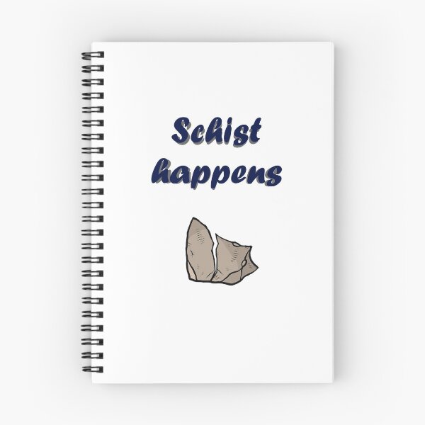 Item preview, Schist Happens designed and sold by SpaceDayDesign.