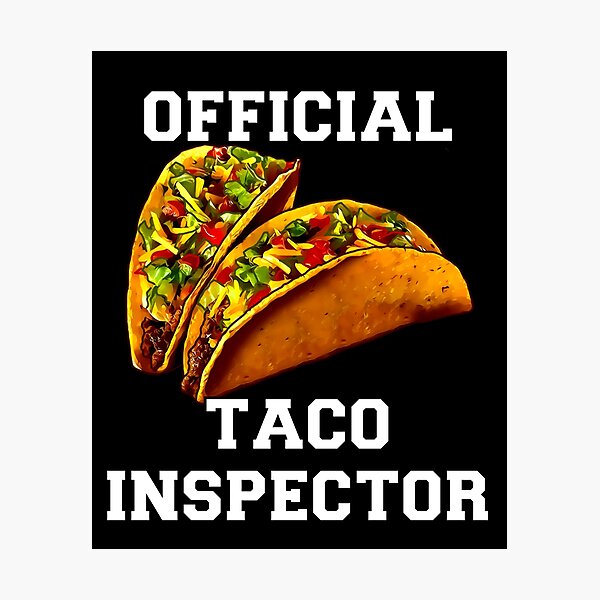 Item preview, Official Taco Inspector I Love Eating Tacos designed and sold by fantasticdesign.