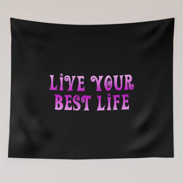 Item preview, Live Your Best Life designed and sold by saechla.