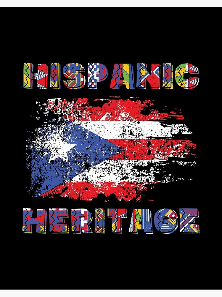 Puerto Rico - Hispanic Heritage Month