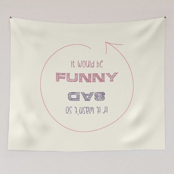 Item preview, It would be funny if it wasn't so sad designed and sold by psychoshadow.