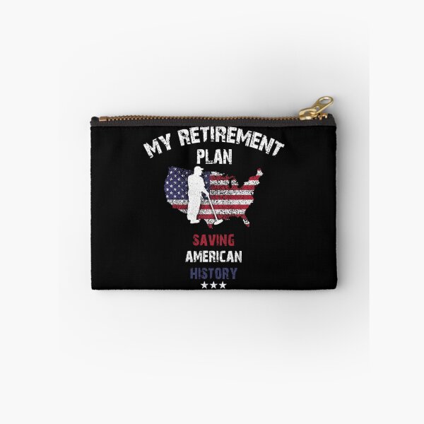 Item preview, Metal Detectorists Retirement Plan Treasure Hunter US Relic Hunting Gift designed and sold by theshirtinator.