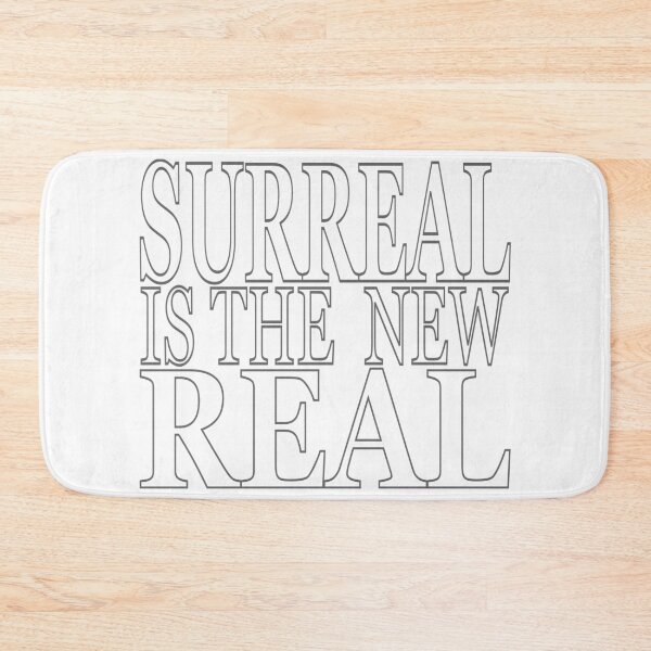 Item preview, Surreal is the new Real designed and sold by MeyrellesMartin.