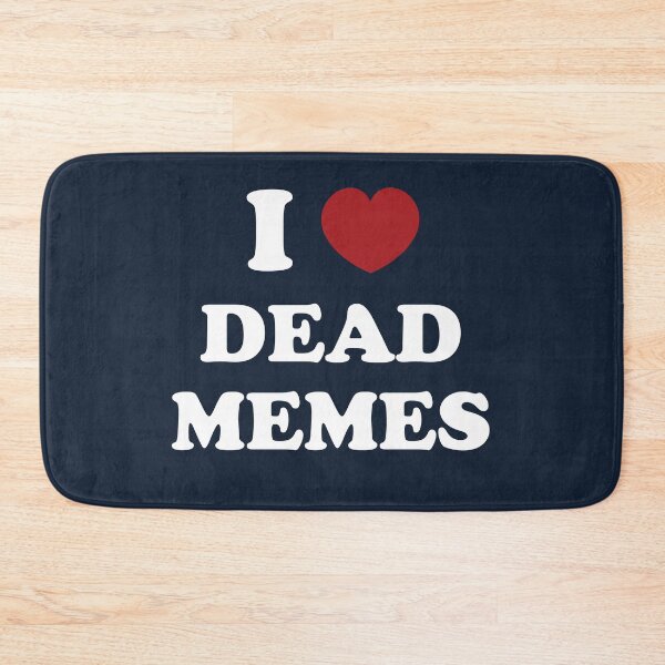 Item preview, I Heart Dead Memes designed and sold by SubtleSplit.